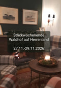Strickwochenende Waldhof 27.11.-29.11.2026